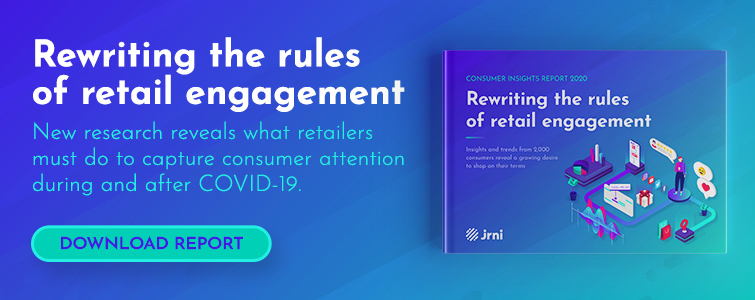 Rewriting the rules of retail engagement: research shows what consumers want now and after COVID-19